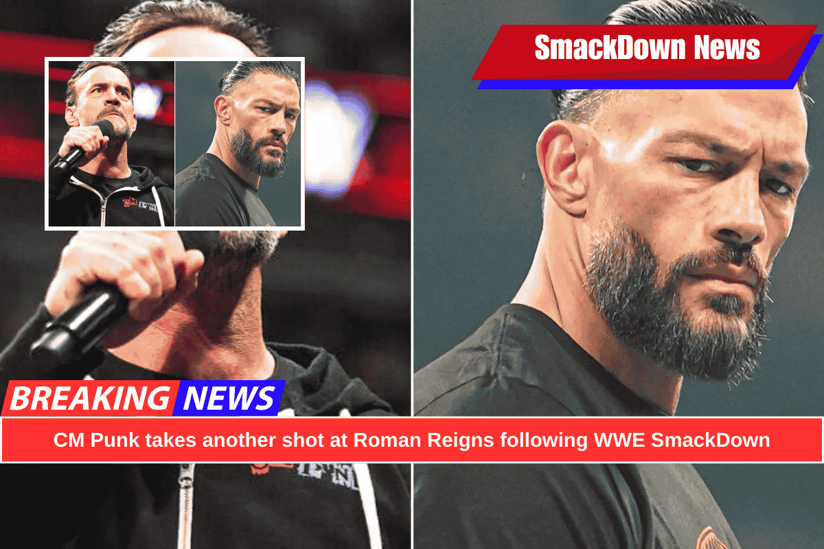 CM Punk takes another shot at Roman Reigns following WWE SmackDown