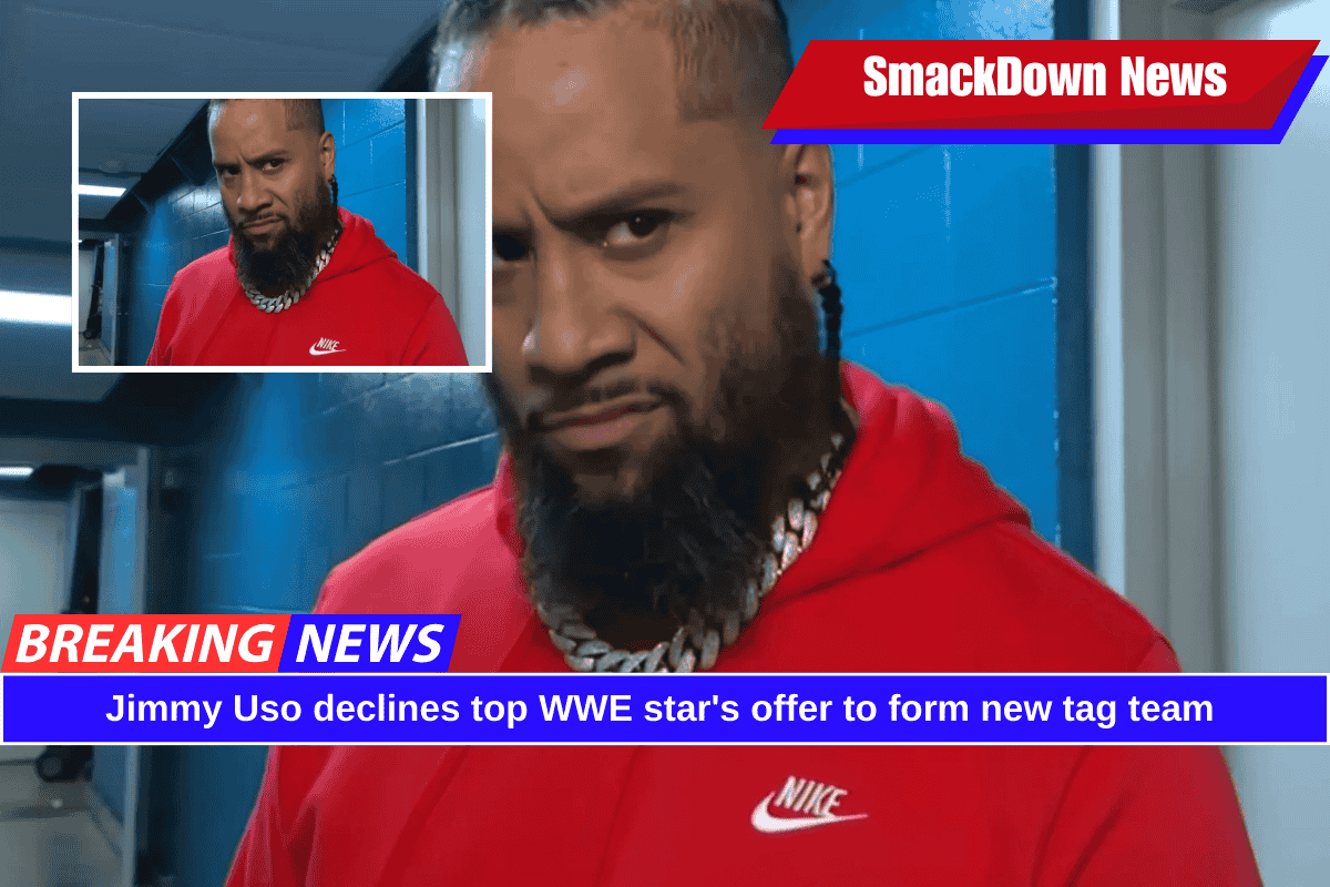 Jimmy Uso declines top WWE star's offer to form new tag team