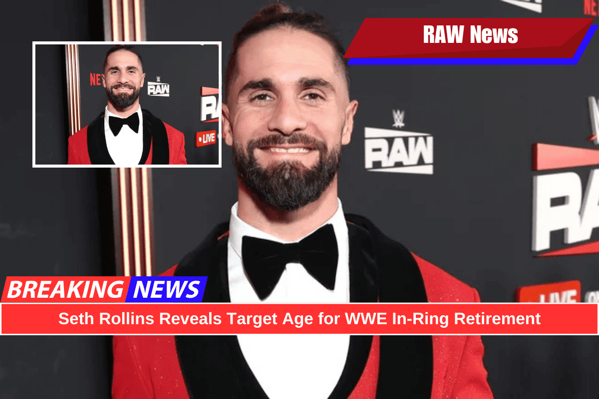 Seth Rollins Reveals Target Age for WWE In-Ring Retirement