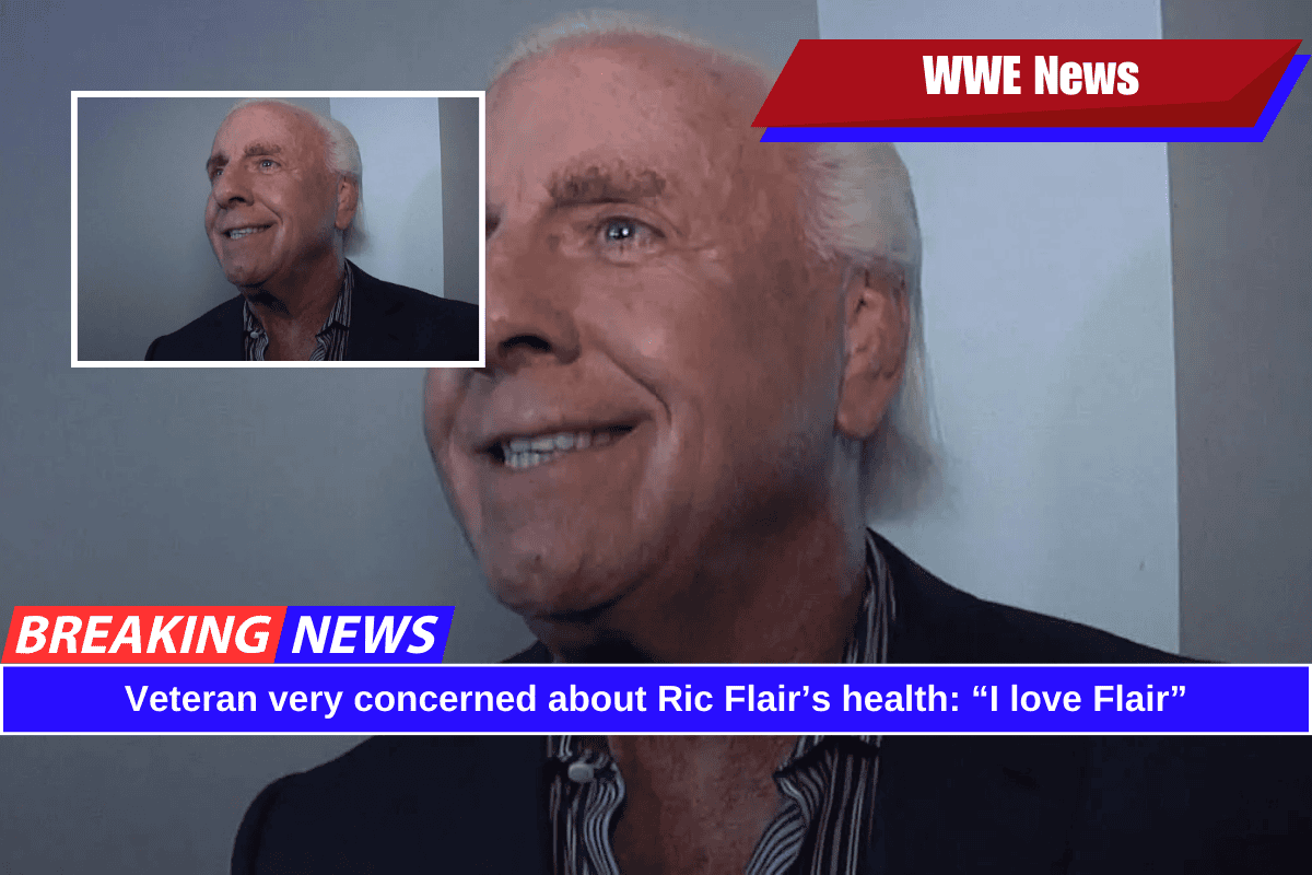 Veteran very concerned about Ric Flair’s health: “I love Flair”