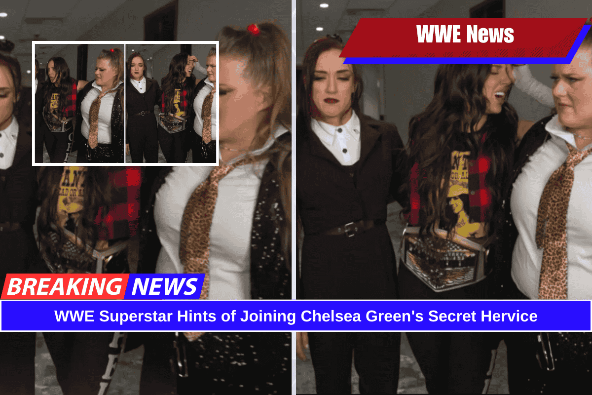 WWE Superstar Hints of Joining Chelsea Green's Secret Hervice