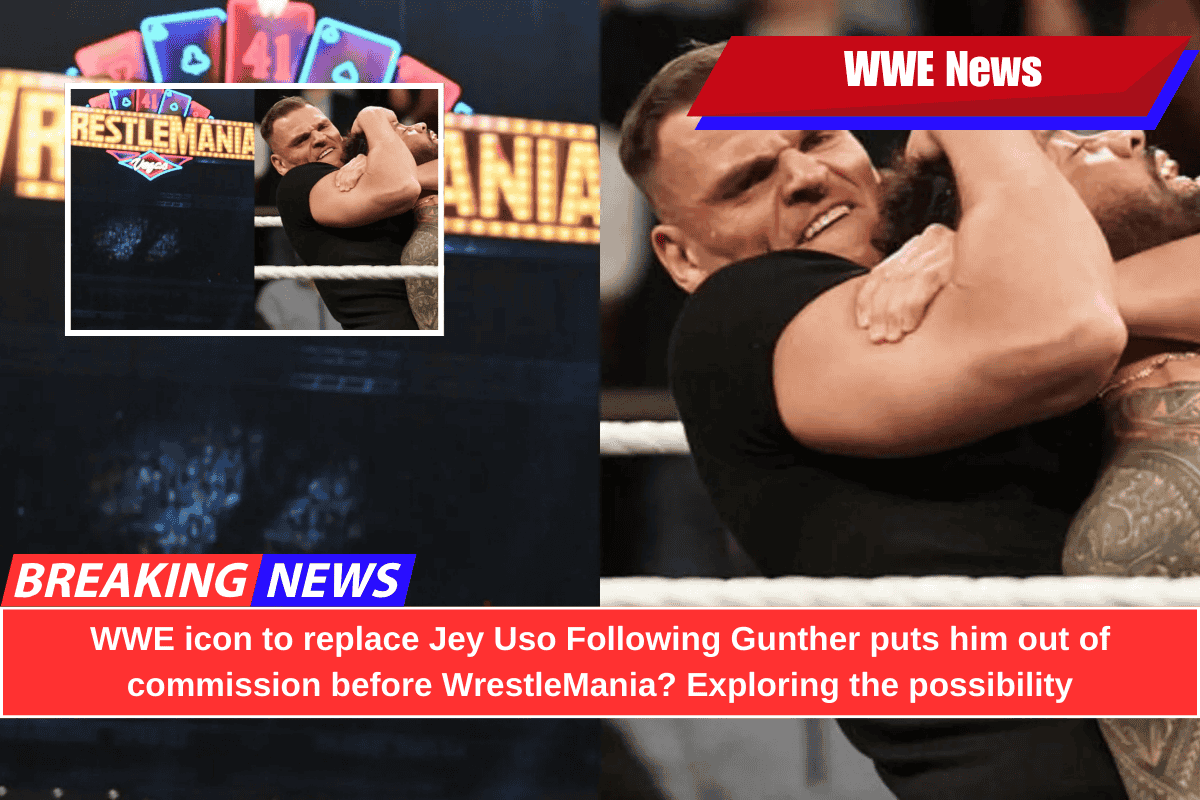 WWE icon to replace Jey Uso Following Gunther puts him out of commission before WrestleMania? Exploring the possibility